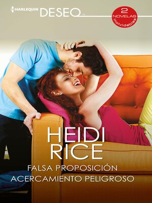 cover image of Falsa proposición--Acercamiento peligroso